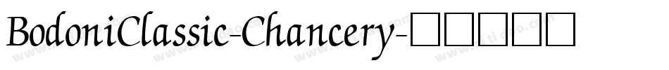 BodoniClassic-Chancery字体转换