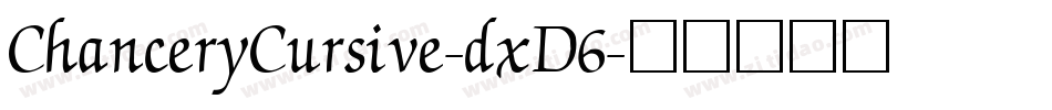 ChanceryCursive-dxD6字体转换