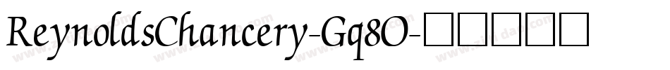 ReynoldsChancery-Gq8O字体转换