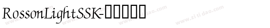 RossonLightSSK字体转换