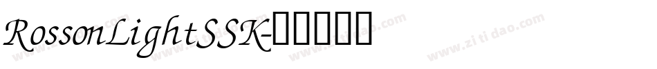 RossonLightSSK字体转换