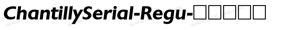 ChantillySerial-Regu字体转换