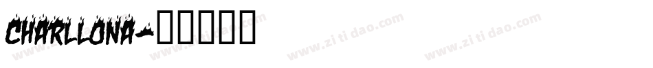 Charllona字体转换