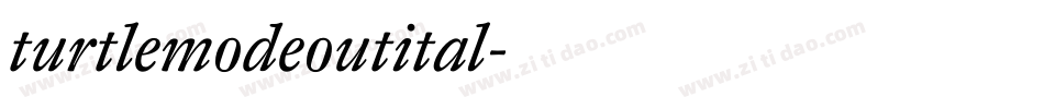 turtlemodeoutital字体转换
