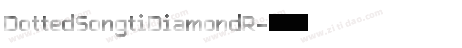 DottedSongtiDiamondR字体转换