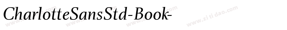 CharlotteSansStd-Book字体转换
