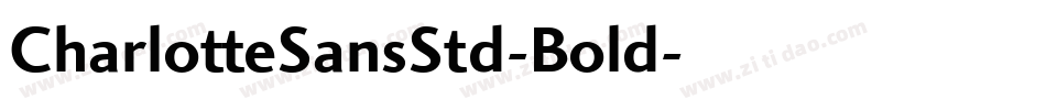 CharlotteSansStd-Bold字体转换