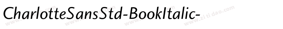 CharlotteSansStd-BookItalic字体转换
