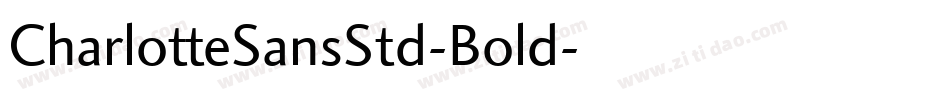 CharlotteSansStd-Bold字体转换