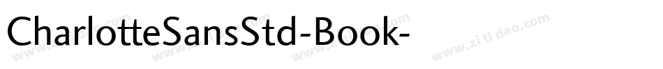 CharlotteSansStd-Book字体转换