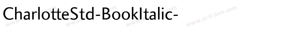 CharlotteStd-BookItalic字体转换
