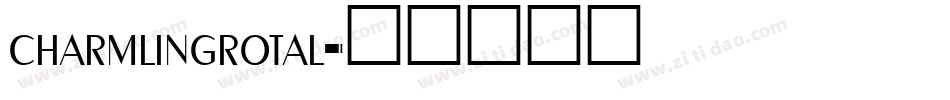 charmlingrotal字体转换