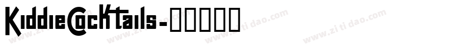 KiddieCocktails字体转换
