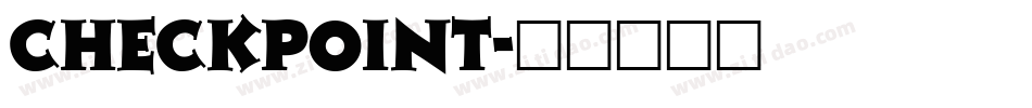 Checkpoint字体转换