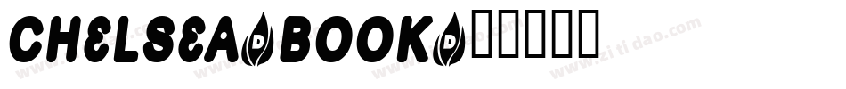 Chelsea-Book字体转换