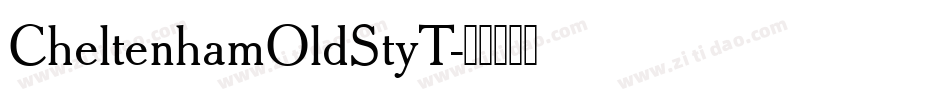CheltenhamOldStyT字体转换