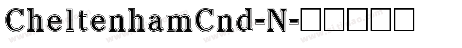 CheltenhamCnd-N字体转换