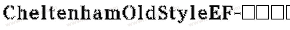 CheltenhamOldStyleEF字体转换