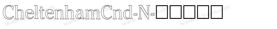 CheltenhamCnd-N字体转换