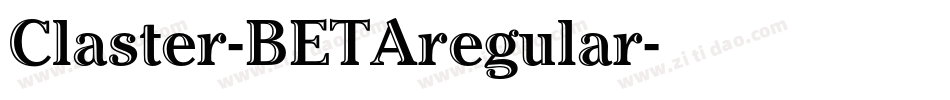 Claster-BETAregular字体转换 Claster-BETAregular字体转换