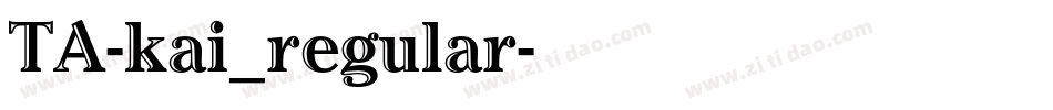 TA-kai_regular字体转换