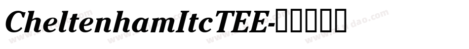 CheltenhamItcTEE字体转换