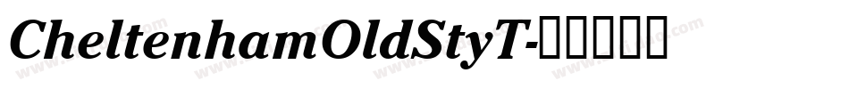 CheltenhamOldStyT字体转换