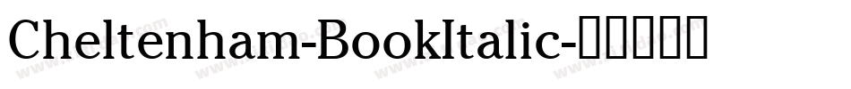 Cheltenham-BookItalic字体转换
