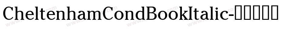 CheltenhamCondBookItalic字体转换