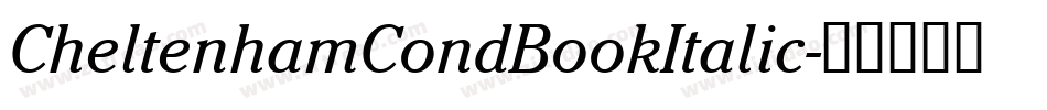 CheltenhamCondBookItalic字体转换