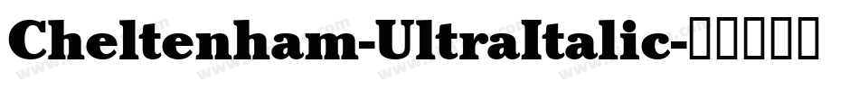 Cheltenham-UltraItalic字体转换