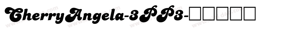 CherryAngela-3PP3字体转换