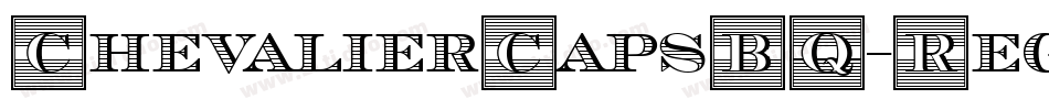 ChevalierCapsBQ-Regular字体转换
