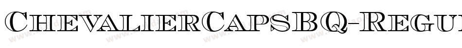 ChevalierCapsBQ-Regular字体转换