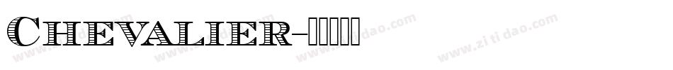 Chevalier字体转换