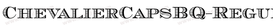 ChevalierCapsBQ-Regular字体转换