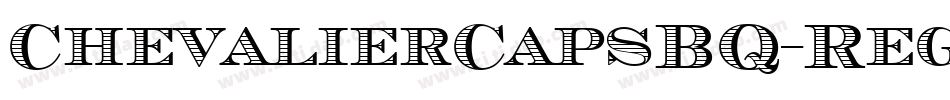 ChevalierCapsBQ-Regular字体转换