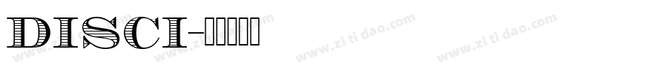 DISCI字体转换