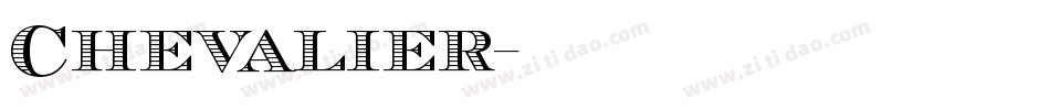Chevalier字体转换