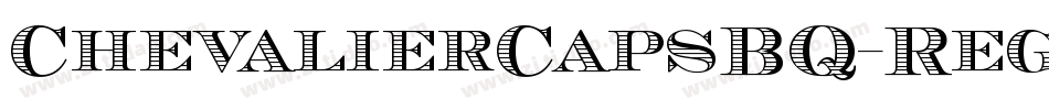 ChevalierCapsBQ-Regular字体转换