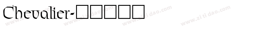 Chevalier字体转换