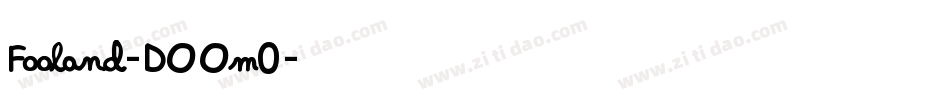 Fooland-DOOm0字体转换