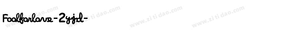 Foolforlove-2yjd字体转换