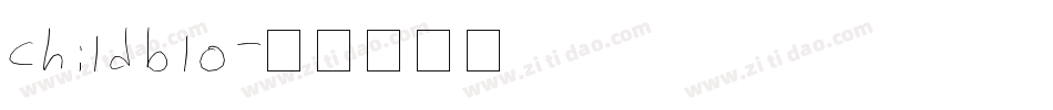 childblo字体转换