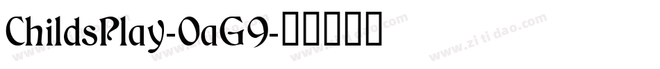 ChildsPlay-0aG9字体转换