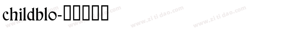 childblo字体转换