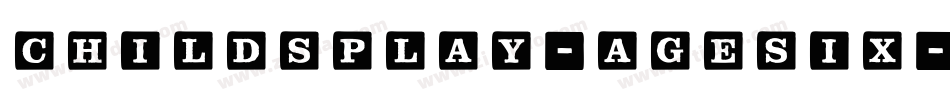ChildsPlay-AgeSix字体转换