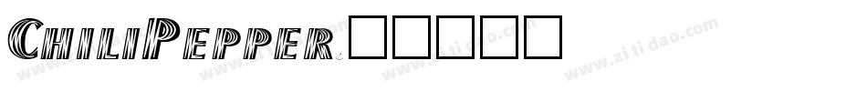 ChiliPepper字体转换
