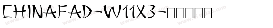 ChinaFad-w11X3字体转换