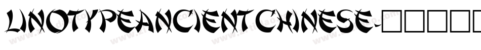 LinotypeAncientChinese字体转换